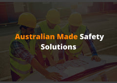 Our Sustainable and Australian Made Safety Solutions