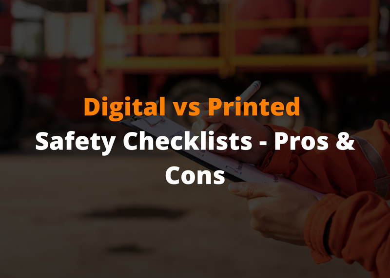 digital vs printed safety checklist