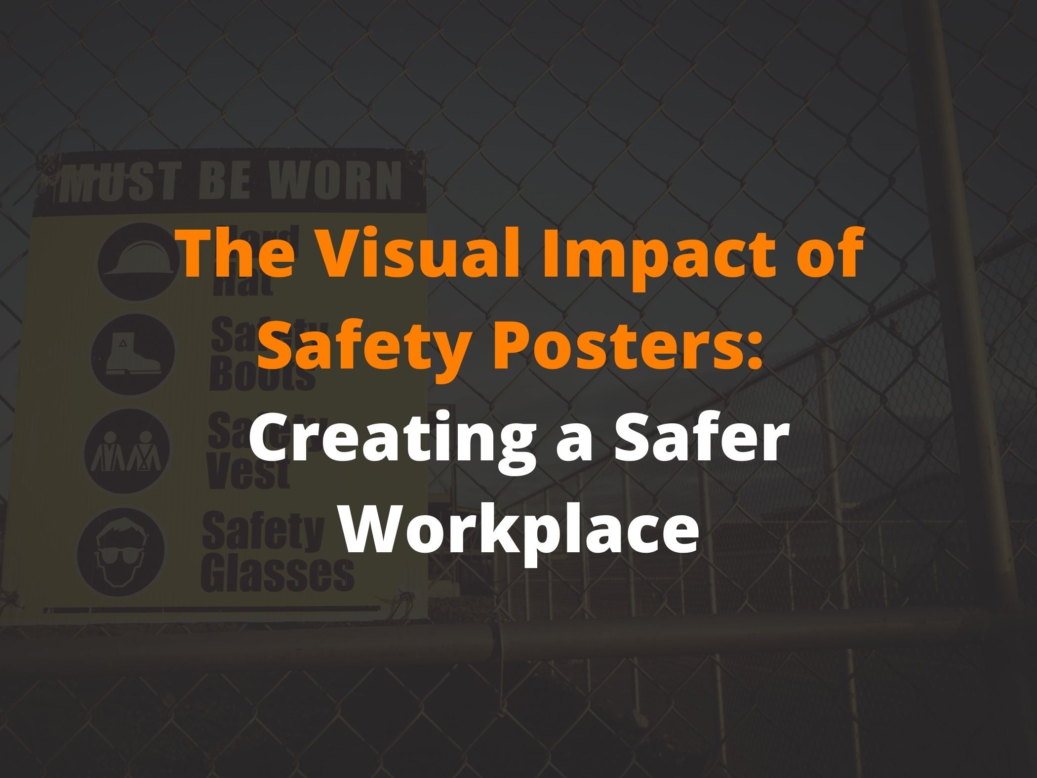 The Visual Impact of Safety Posters: Creating a Safer Workplace | UniPrint